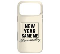 New Year Same Me Funny Anti New Year Resolution Case for iPhone 17 Pro Max