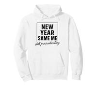 New Year Same Me Funny Anti New Year Resolution Pullover Hoodie