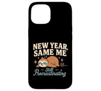 New Year Same Me Funny Lazy Sloth Anti New Year Resolution Case for iPhone 15