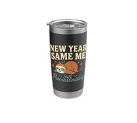 New Year Same Me Funny Lazy Sloth Anti New Year Resolution Stainless Steel Insulated Tumbler
