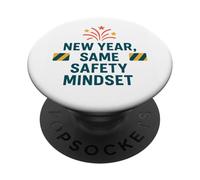 New Year Same Safety Mindset | Motivational Safety Awareness PopSockets Adhesive PopGrip