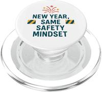New Year Same Safety Mindset | Motivational Safety Awareness PopSockets PopGrip for MagSafe