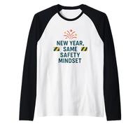 New Year Same Safety Mindset | Motivational Safety Awareness Raglan Baseball Tee