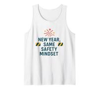 New Year Same Safety Mindset | Motivational Safety Awareness Tank Top