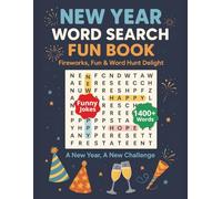 New Year Word Search Puzzle Book: Large Print Word Search about New Year's Resolutions, Celebrations, Big Dreams and Many More. A great gift for anyone who loves a brain challenge. 8.5x11 inches.