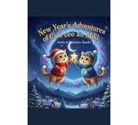 New Year's Adventures of Cats Leo and Miki