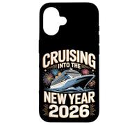 New Years Cruise Cruising Into The New Year 2026 Case for iPhone 16
