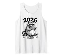 New Years Resolution Raccoon Still Not Joining A Gym 2026 Tank Top