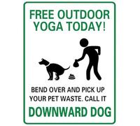 New Yoga Pose Funny Pick Up Dog Poop Sign, Outdoor Pet Waste Sign, Clean Up After Your Dog Lawn Signs, Dogs Owner Gift, 20x30 CMch Aluminum Outdoor Signs Rustproof Fade Resistant