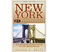 New York: 15 Walking Tours: An Architectural Guide to the Metropolis (P/L CUSTOM SCORING SURVEY)