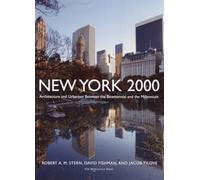 New York 2000: Architecture and Urbanism Between the Bicentennial and the Millennium