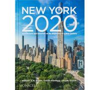 New York 2020 : Architecture and Urbanism at the Beginning of a New Century