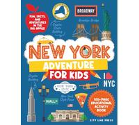 New York Adventure for Kids: Interactive Travel Journal - Explore the Empire State: 100+ Page Educational Activity Book for Young Explorers (City Line Press)