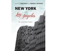 New York and Los Angeles: The Uncertain Future
