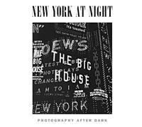 New York at Night: Photography After Dark