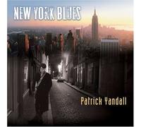 New York Blues by Patrick Yandall (2007-04-24)