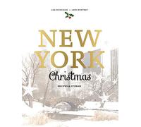 New York Christmas: Recipes and stories - HardBack NEW Nieschlag, Lisa 10/12/201
