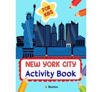 New York City (NYC) Activity Book for kids: Mazes, Color By Number, Coloring Pages and More! Scan QR Code on Each Page for More Digital Copies and Solutions
