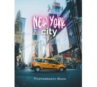 New York City Photography - The NYC Coffee Table Book : a magazine of 100 Posters of Photographs and Portraits