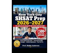 New York City SHSAT Prep 2026-2027: Comprehensive 5 Full-Length Practice Tests, 7,500+ Realistic Questions with Detailed Explanations, Proven ELA and ... High School Admission - Pass on You