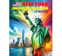 New York City USA: Travel Colouring Book for Kids: Inspire in your children the desire to discover the world with this educative colouring adventure. (Colouring Books for Kids, Cities of the World)