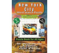 New York City word search puzzle: 50+ Puzzles featuring NYC landmarks neighborhoods and streets | A brain Boosting Journey through the heart of New York City (The Ultimate Word Search Collection)