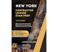 NEW YORK CONTRACTOR LICENSE EXAM PREP: ELEVATE YOUR KNOWLEDGE, ACHIEVE LICENSING SUCCESS (PCG SERIES (Professional Contractor Guide Series))