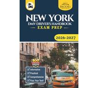 New York DMV Driver’s Handbook & Exam Prep: Easy-to-Follow Guide to Pass Your Permit Test - Includes 400 Practice Questions and Real Exam Strategies (Gray Color Edition)