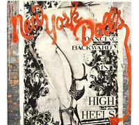 New York Dolls - Dancing Backwards In High Heels