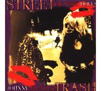 New York Dolls Johnny - Street Trash