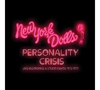 New York Dolls - Personality Crisis: Live Recordings & Studio Demo's (1972-1975)