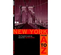 New York from A to Z: The Traveler's Look-up Source for the Big Apple (City Guides)