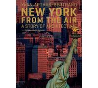 New York from the Air: A Story of Architecture