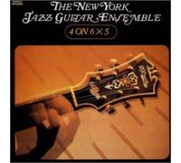 New York Jazz Guitar Ensemble - 4 on 6 X 5