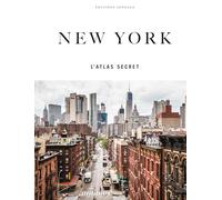 New York - l'Atlas Secret