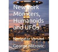 New York Monsters, Humanoids and UFOs: Navigator Version