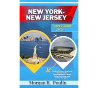 NEW YORK-NEW JERSEY TRAVEL GUIDE 2026: Stadium Zones, Regional Transit Links, Accommodation Hubs, Event Planning, and Urban Navigation