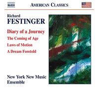 New York New Music Ensemble - Festinger: Diary Of A Journey