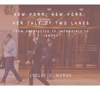 New York, New York: Her Tale of Two Lanes: From Unexpected to Impossible to Ignore (6)