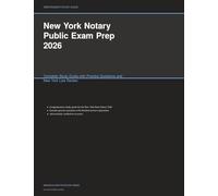New York Notary Public Exam Prep 2026: Complete Study Guide with Practice Questions and New York Law Review