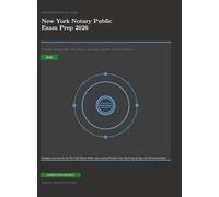 New York Notary Public Exam Prep 2026: Complete Study Guide with Practice Questions and New York Law Review