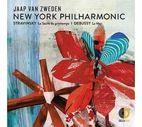 New York Philharmonic, Jaap van Zweden - Stravinsky Le Sacre du printemps; Debussy La Mer