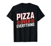 New York Pizza Over Everything Ny Food Hierarchy Slice First T-Shirt
