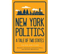 New York Politics : A Tale of Two States