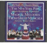 New York Pops, Skitch Henderson, Michael Maguire - The New York Pops: Magical Melodies From Great Musicals (World's Most Beautiful Melodies From Reader's Digest) by New York Pops, Skitch Henderson, Michael Maguire (1997-01-01)