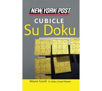 New York Post Cubicle Sudoku: The Official Utterly Addictive Number-Placing Puzzle