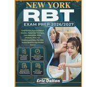 NEW YORK RBT EXAM PREP 2026/2027: Comprehensive Review of Mental Disorders, Patient Care Techniques, Crisis Intervention, Safety Protocols, Ethics, ... Practice Questions with Detailed Answers