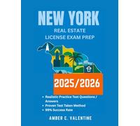 NEW YORK REAL ESTATE LICENSE EXAM PREP 2025/2026: Mastering Property Knowledge to Secure Your Career Success