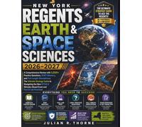 NEW YORK REGENTS EARTH & SPACE SCIENCES 2026-2027: A Comprehensive Review with 1,000+ Practice Questions, ESRT Mastery, and Full-Length Simulations; ... Stimulus-Based Exam and Part D Lab Practical
