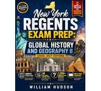 New York Regents Exam Prep: Global History and Geography II (2026-2027 Edition): Complete Study Guide with 10 Full-Length Practice Tests